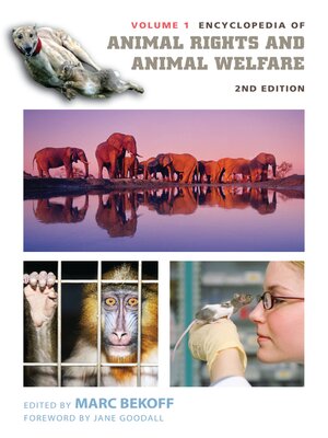 cover image of Encyclopedia of Animal Rights and Animal Welfare